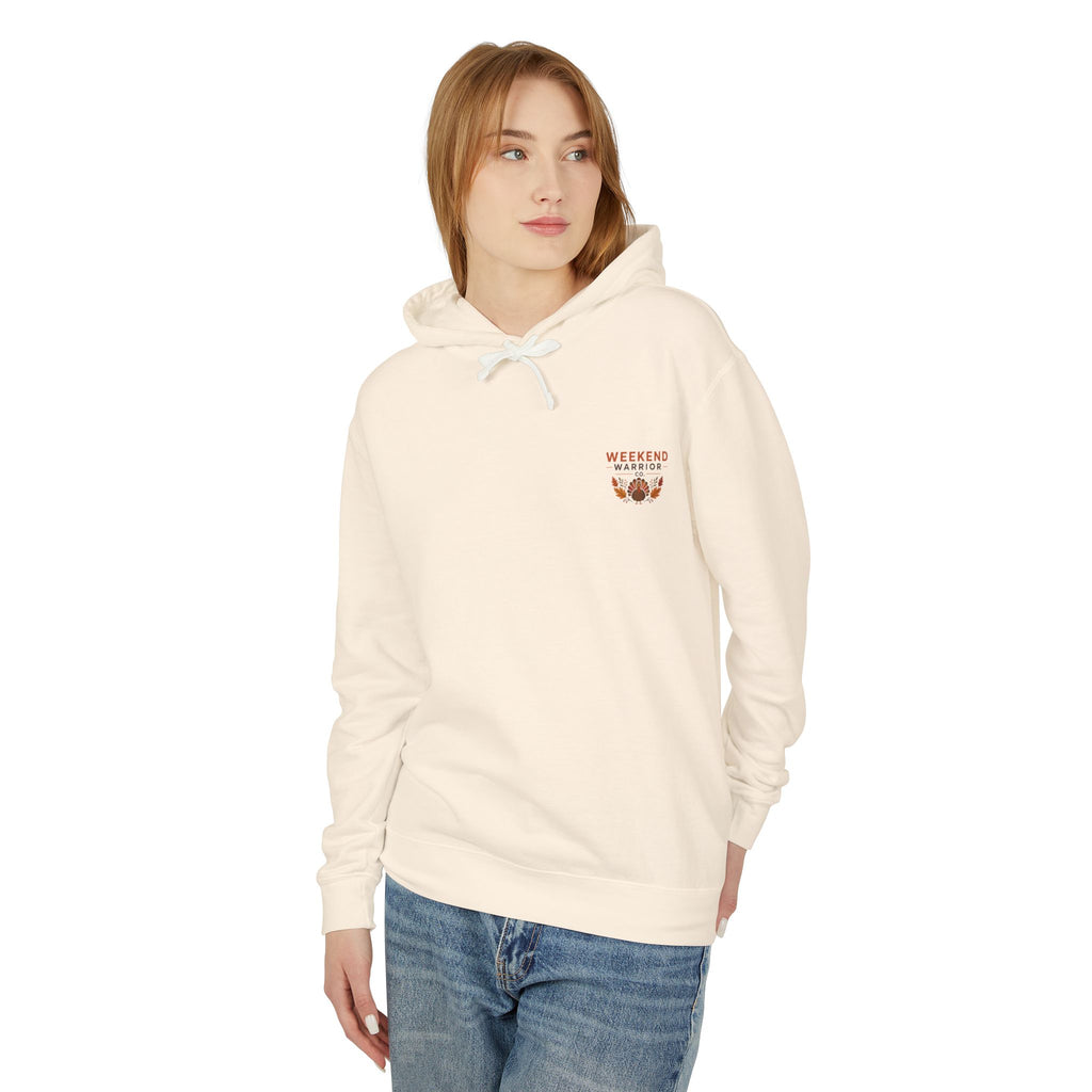 LIMITED EDITION Weekend Warrior Hoodie — Thanlsgiving Hooded Sweatshirt