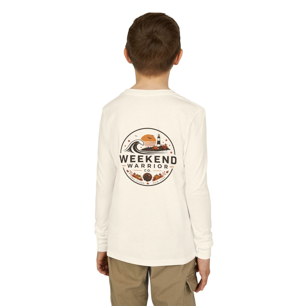 LIMITED EDITION Weekend Warrior Long Sleeve Tee — Youth Thanksgiving Shirt