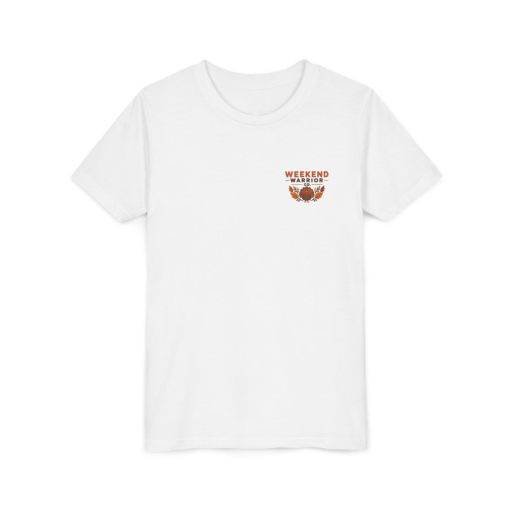 LIMITED EDITION Weekend Warrior Youth Tee — Thanksgiving Shirt