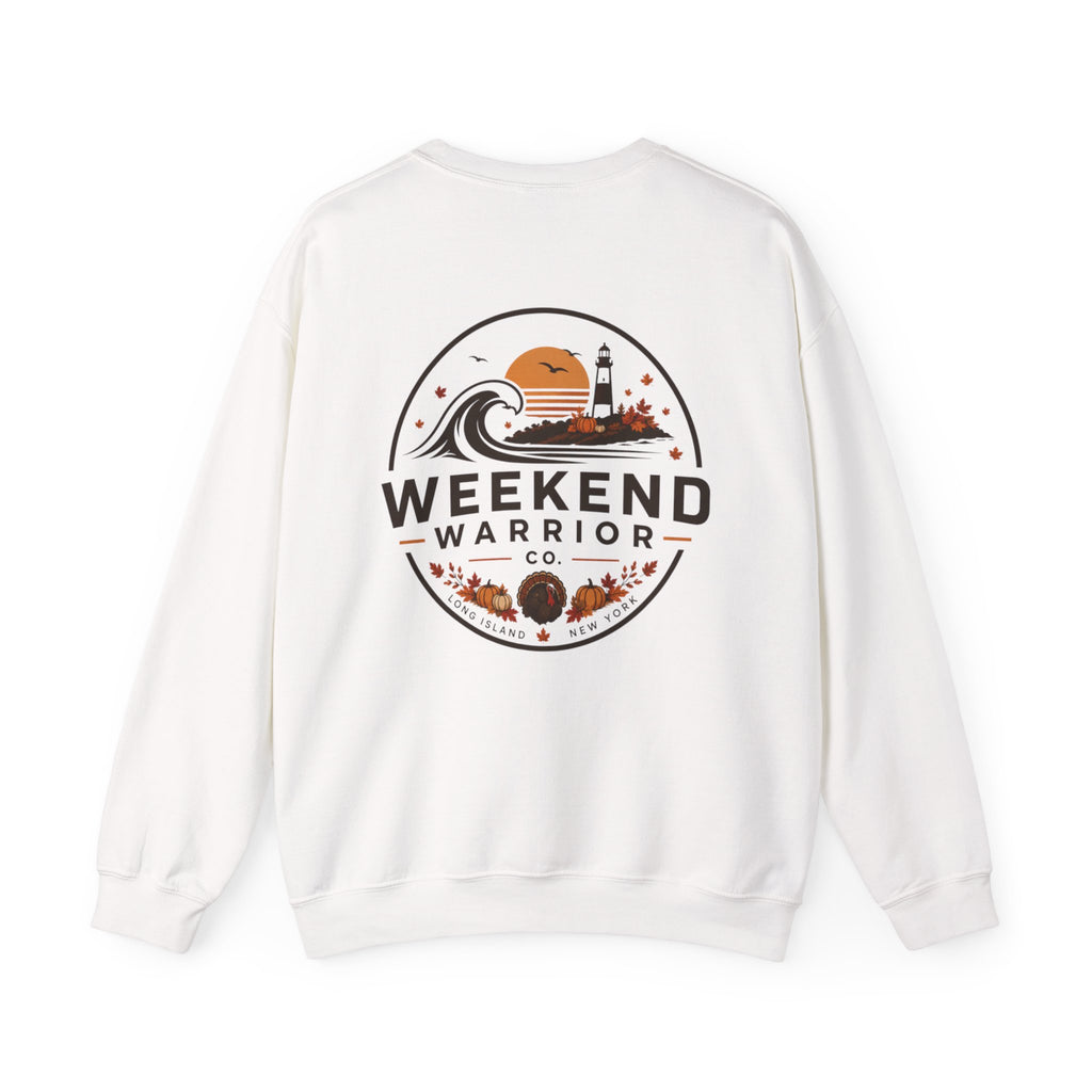 LIMITED EDITION Weekend Warrior Thanksgiving Crewneck Sweatshirt