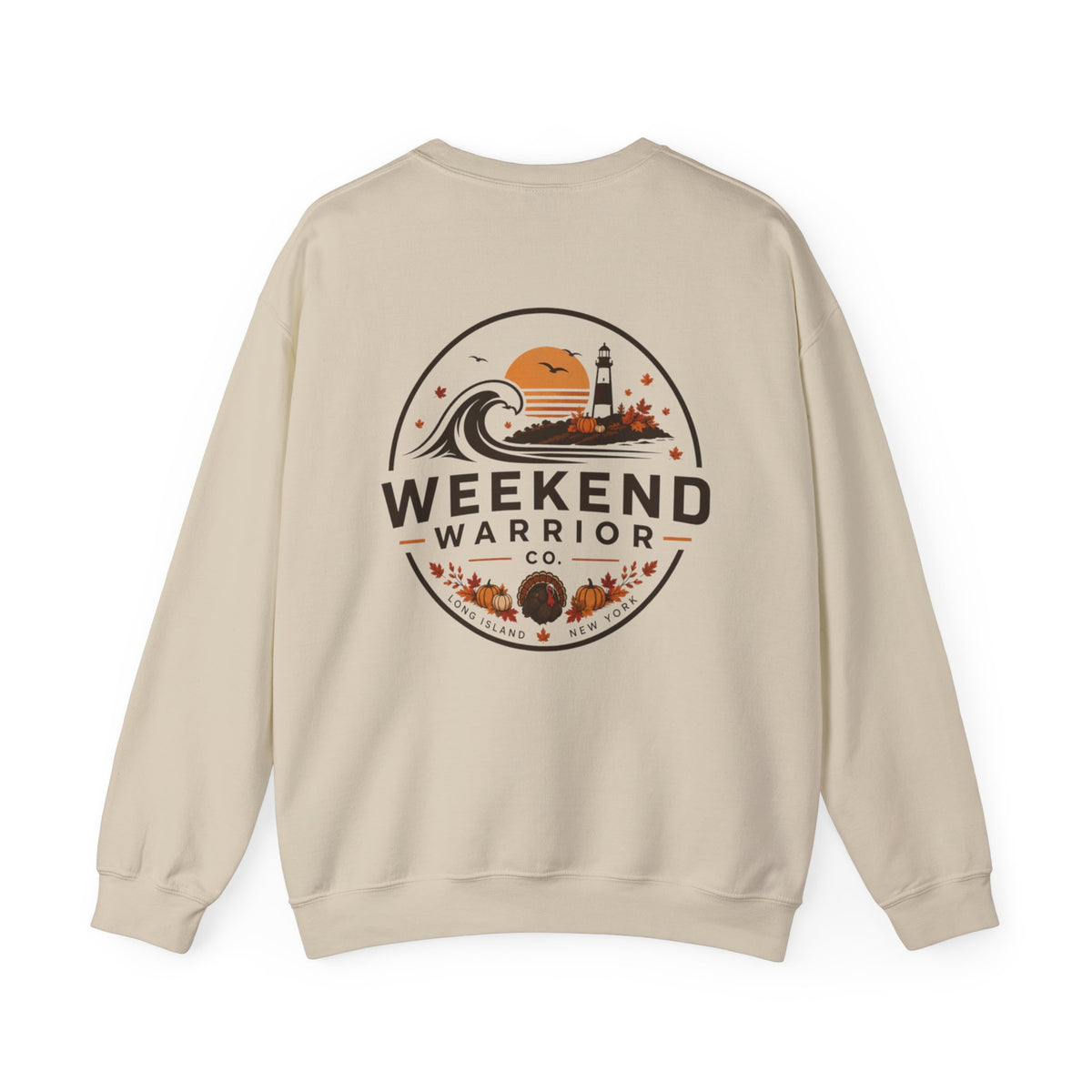 LIMITED EDITION Weekend Warrior Thanksgiving Crewneck Sweatshirt