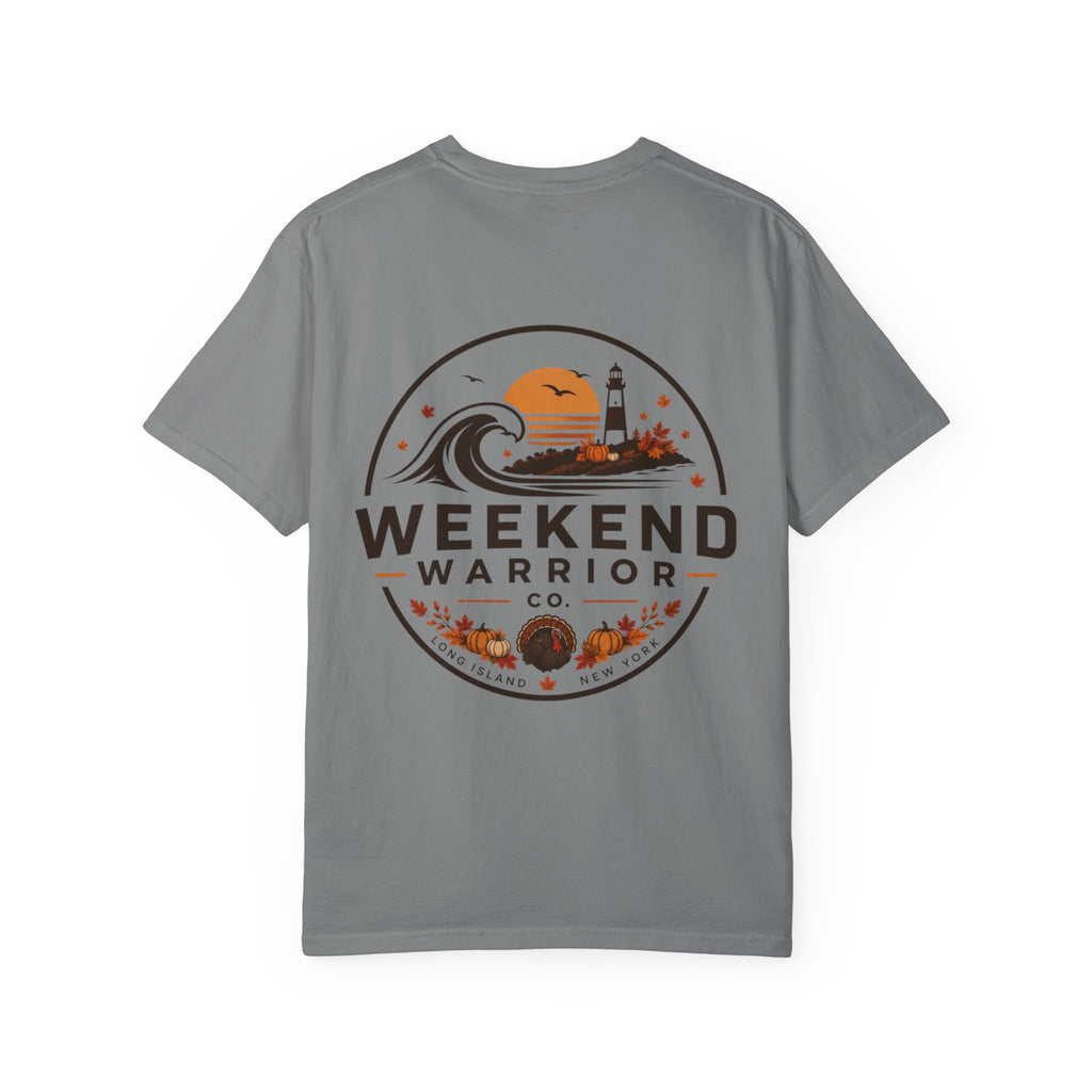 LIMITED EDITION Weekend Warrior T-Shirt  Thanksgiving Graphic