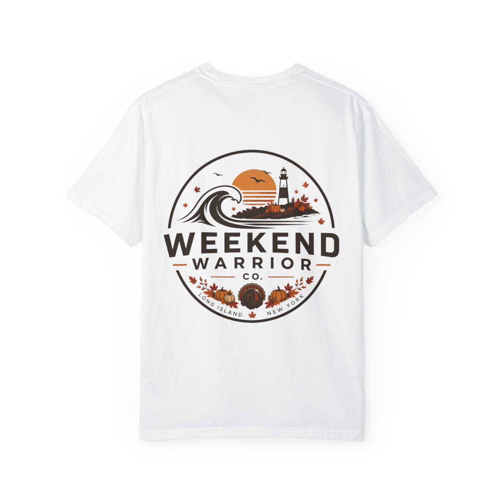 LIMITED EDITION Weekend Warrior T-Shirt  Thanksgiving Graphic