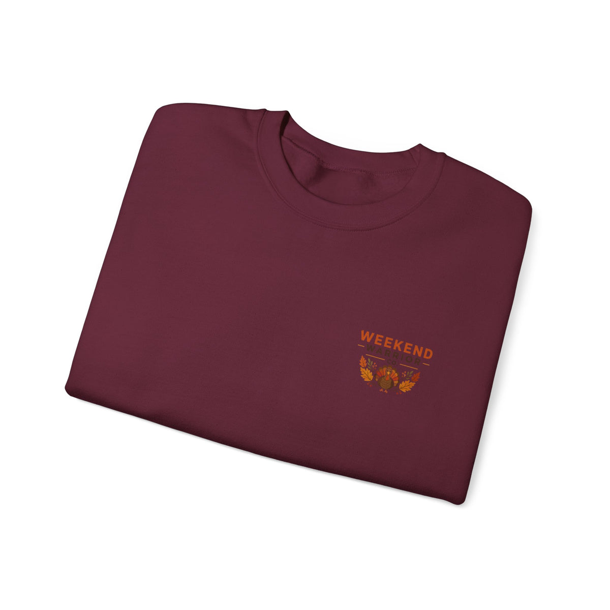 LIMITED EDITION Weekend Warrior Thanksgiving Crewneck Sweatshirt
