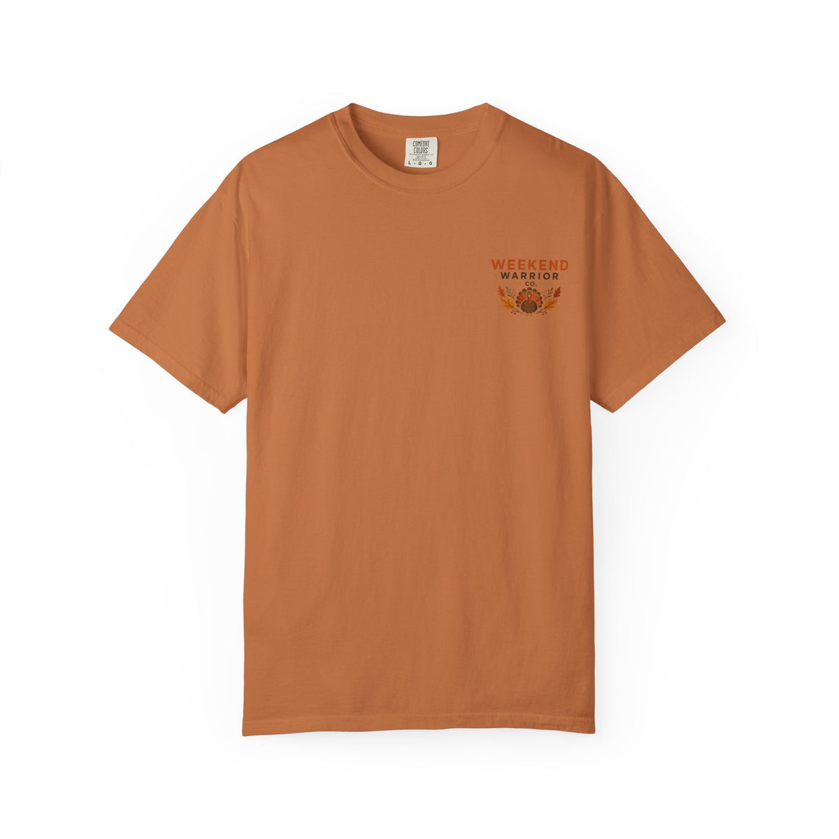 LIMITED EDITION Weekend Warrior T-Shirt  Thanksgiving Graphic
